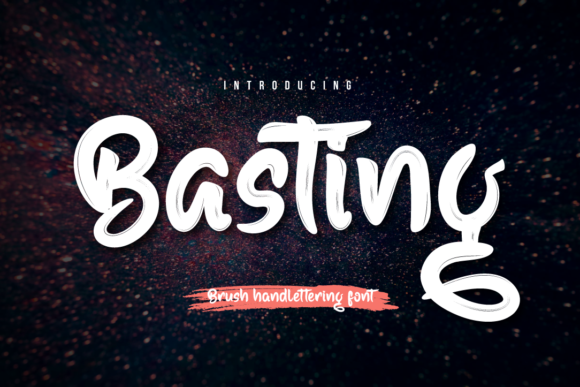 Basting: The Handwritten Brush Font for Bold Designs