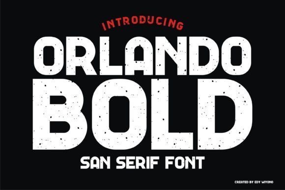 Orlando Bold: A Cool Vintage Sans Serif Font